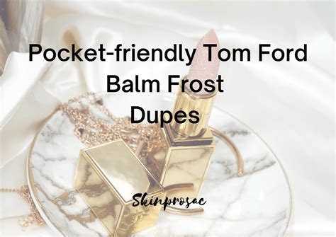 tom ford soleil frost balm dupe